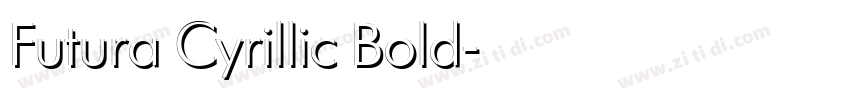 Futura Cyrillic Bold字体转换